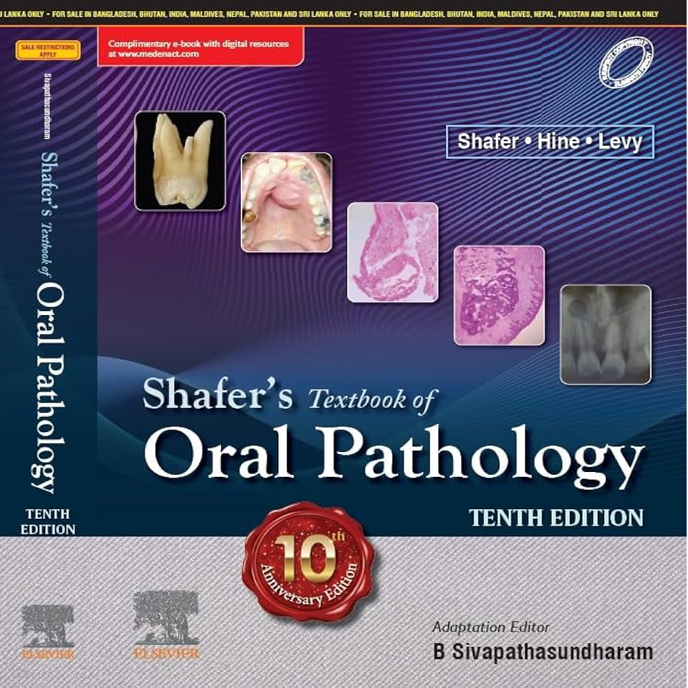 Shafer's Textbook Of Oral Pathology Tenth Edition 2024