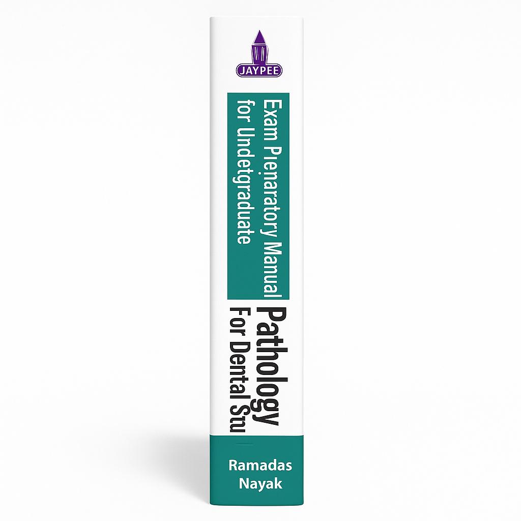 Jaypee Medical Exam Preparatory Manual for Undergraduates: Pathology for Dental Students (ISBN - 501182)