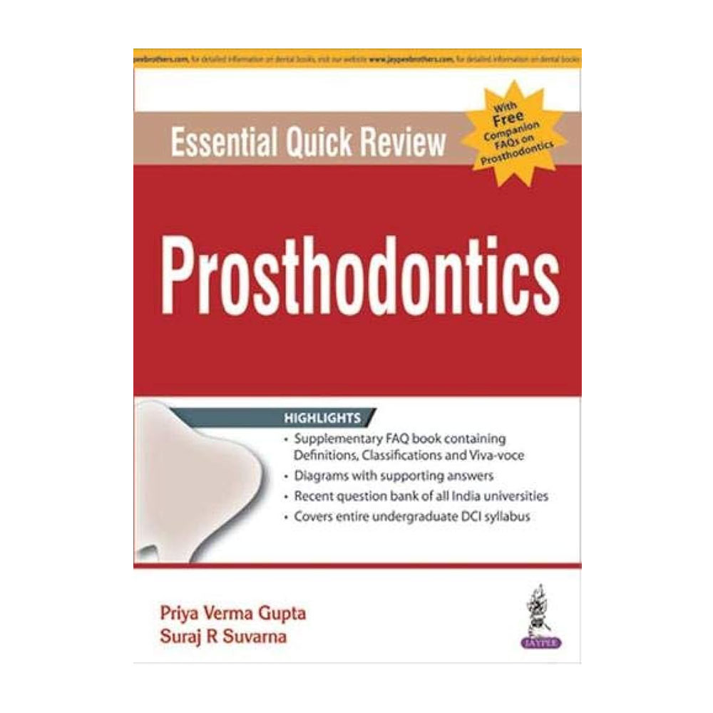 Jaypee Medical Essential Quick Review Prosthodontics (with Free Companion: FAQs on Prosthodontics) (ISBN - 056214)