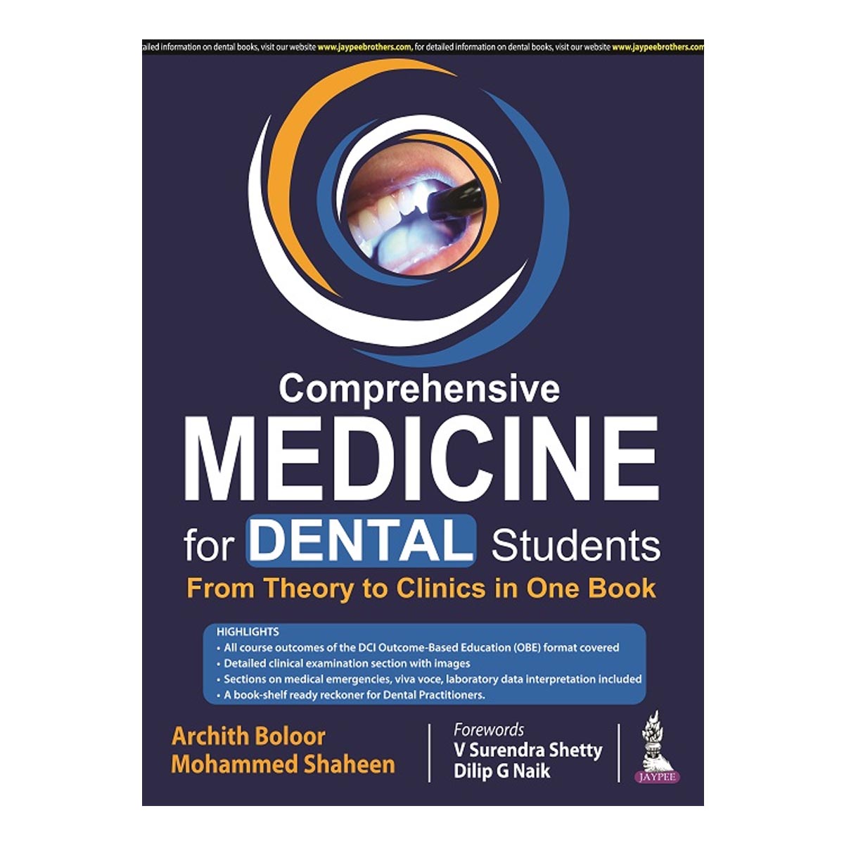 Jaypee Medical Comprehensive Medicine for Dental Students: From Theory to Clinics in One Book (ISBN - 654916)