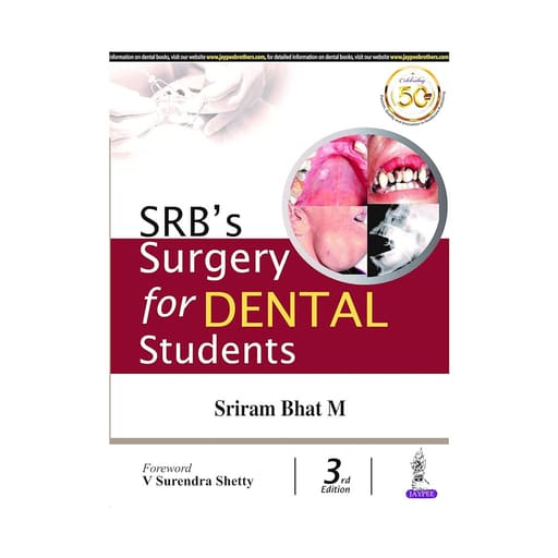 Jaypee Medical SRB’s Surgery for Dental Students (ISBN - 587562)