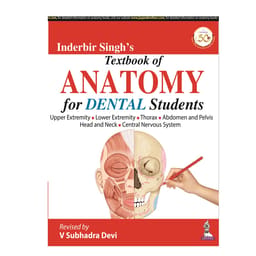 Jaypee Medical Inderbir Singh’s Textbook of Anatomy for Dental Students (ISBN - 595495)