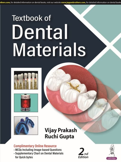 Jaypee Medical Textbook of Dental Materials  - 2nd Edition (New Edition) (ISBN - 963672)