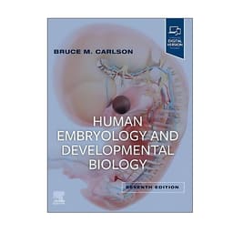 Human Embryology And Developmental Biology With Access Code 7th Edition (ISBN - 881685) - 3