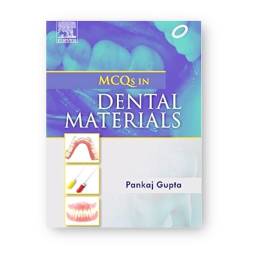 MCQs In Dental Materials (ISBN - 231036)