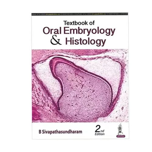 Jaypee Medical Textbook of Oral Embryology & Histology (ISBN - 659324)